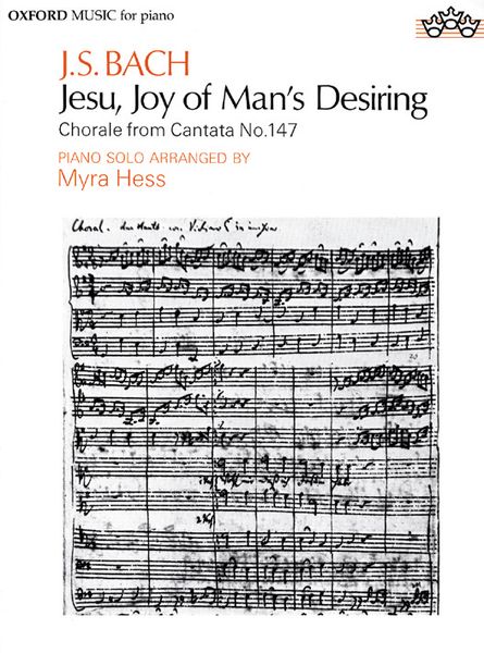 Jesu, Joy Of Man's Desiring : For Piano / arranged by Dame Myra Hess.