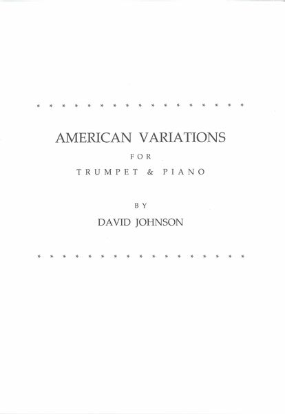 American Variations : For Trumpet and Piano.