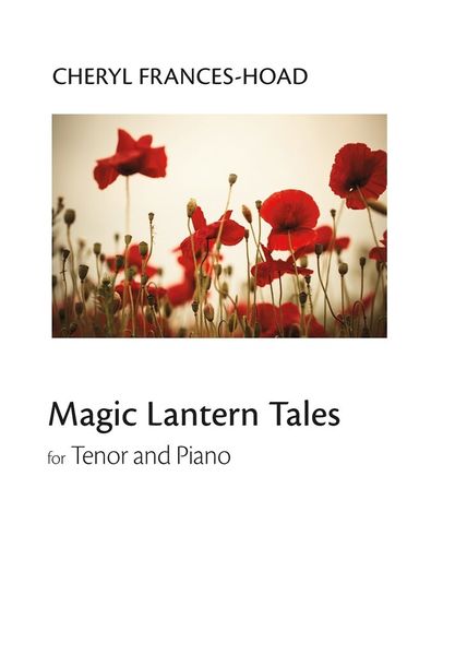 Magic Lantern Tales : For Tenor and Piano.