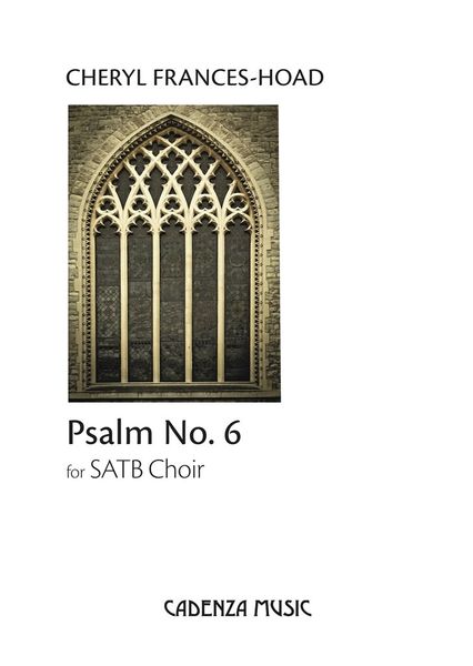 Psalm No. 6 : For SATB Choir.