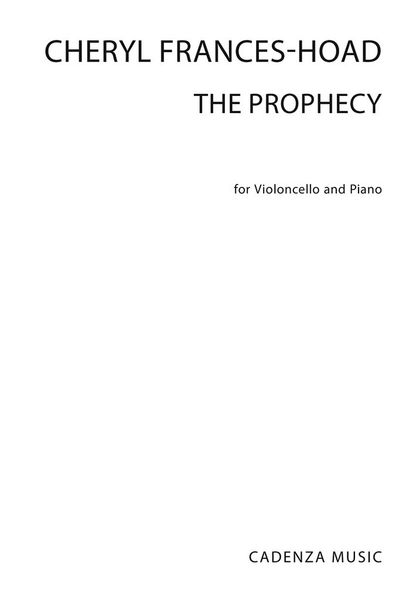 The Prophecy : For Violoncello and Piano.