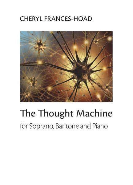 Thought Machine : For Soprano, Baritone and Piano.