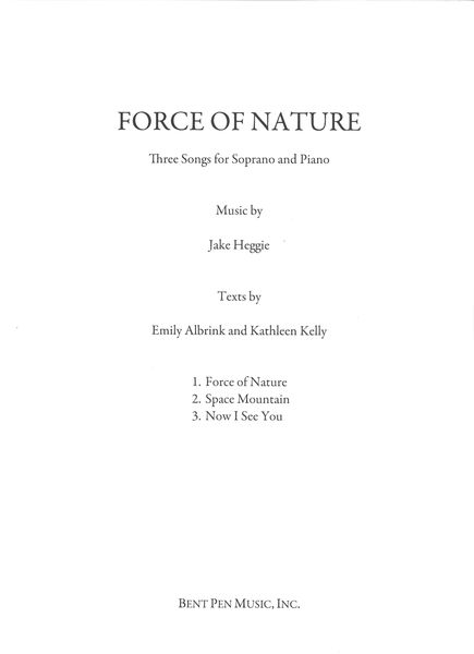 Force of Nature : Three Songs For Soprano and Piano.