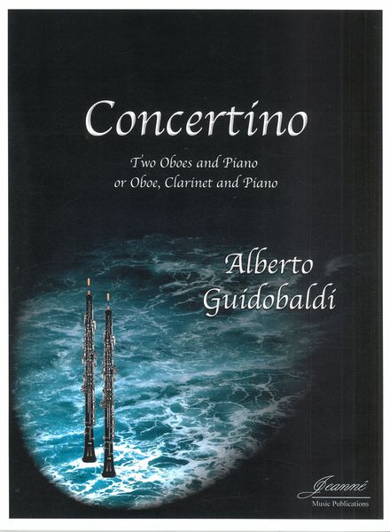 Concertino : For Two Oboes and Piano, Or Oboe, Clarinet and Piano.