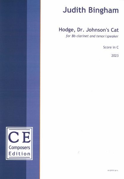 Hodge, Dr. Johnson's Cat : For B Flat Clarinet and Tenor/Speaker (2023) [Download].