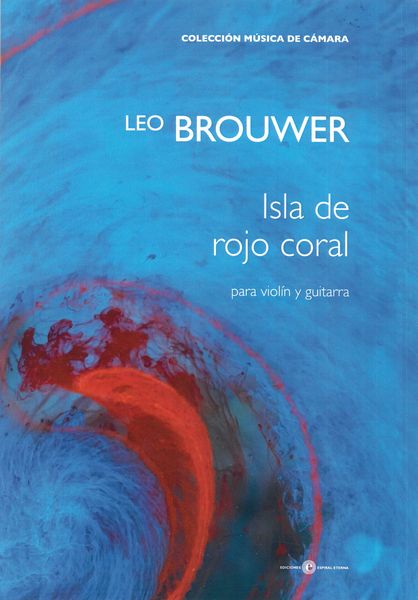 Isla De Rojo Coral : Para Violín Y Guitarra.