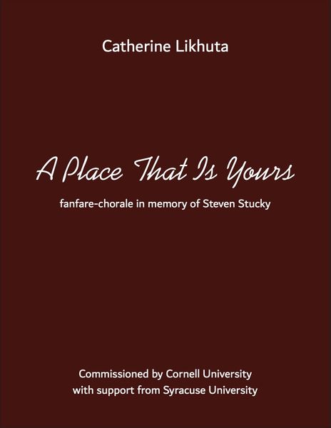 Place That Is Yours - Fanfare-Chorale In Memory of Steven Stucky : For Viola, Brass and Percussion.