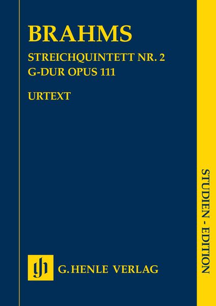 Streichquintett Nr. 2 G-Dur, Op. 111 / edited by Kathrin Kirsch.