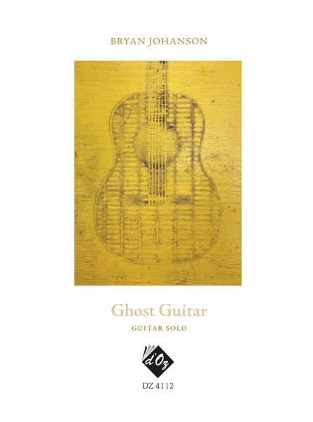 Ghost Guitar : For Guitar Solo.