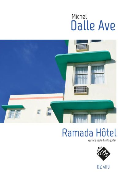 Ramada Hôtel : For Solo Guitar.