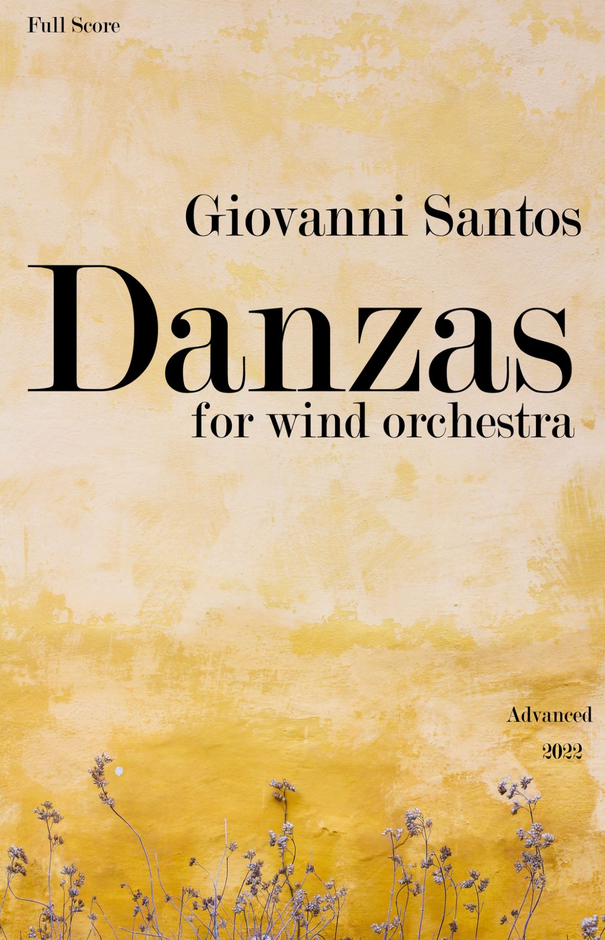 Danzas : For Wind Orchestra (2022).