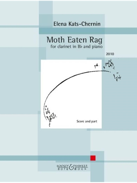 Moth Eaten Rag : For Clarinet In B Flat and Piano (2010).