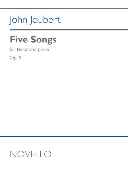 Five Songs, Op. 5 : For Tenor and Piano.