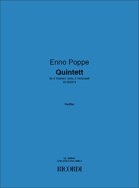 Quintett : Für 2 Violinen, Viola, 2 Violoncelli (2016/2019).