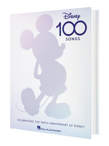 Disney 100 Songs : Celebrating The 100th Anniversary of Disney.