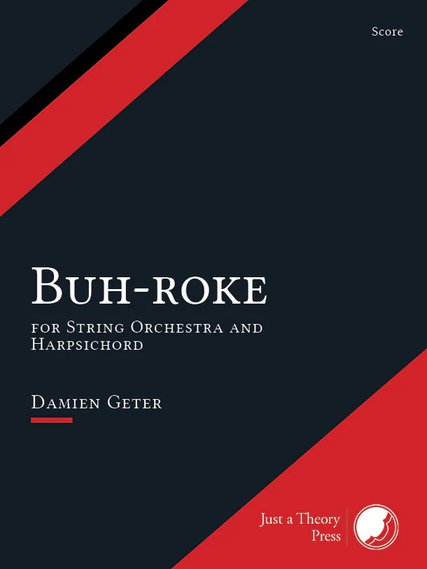 Buh-Roke : For String Orchestra and Harpsichord.