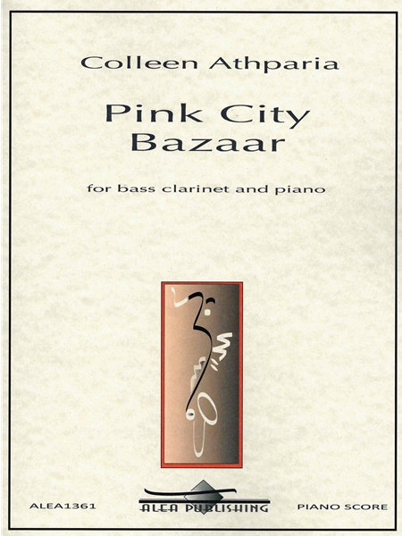 Pink City Bazaar : For Bass Clarinet and Piano.