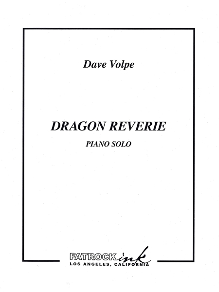 Dragon Reverie : For Piano Solo.