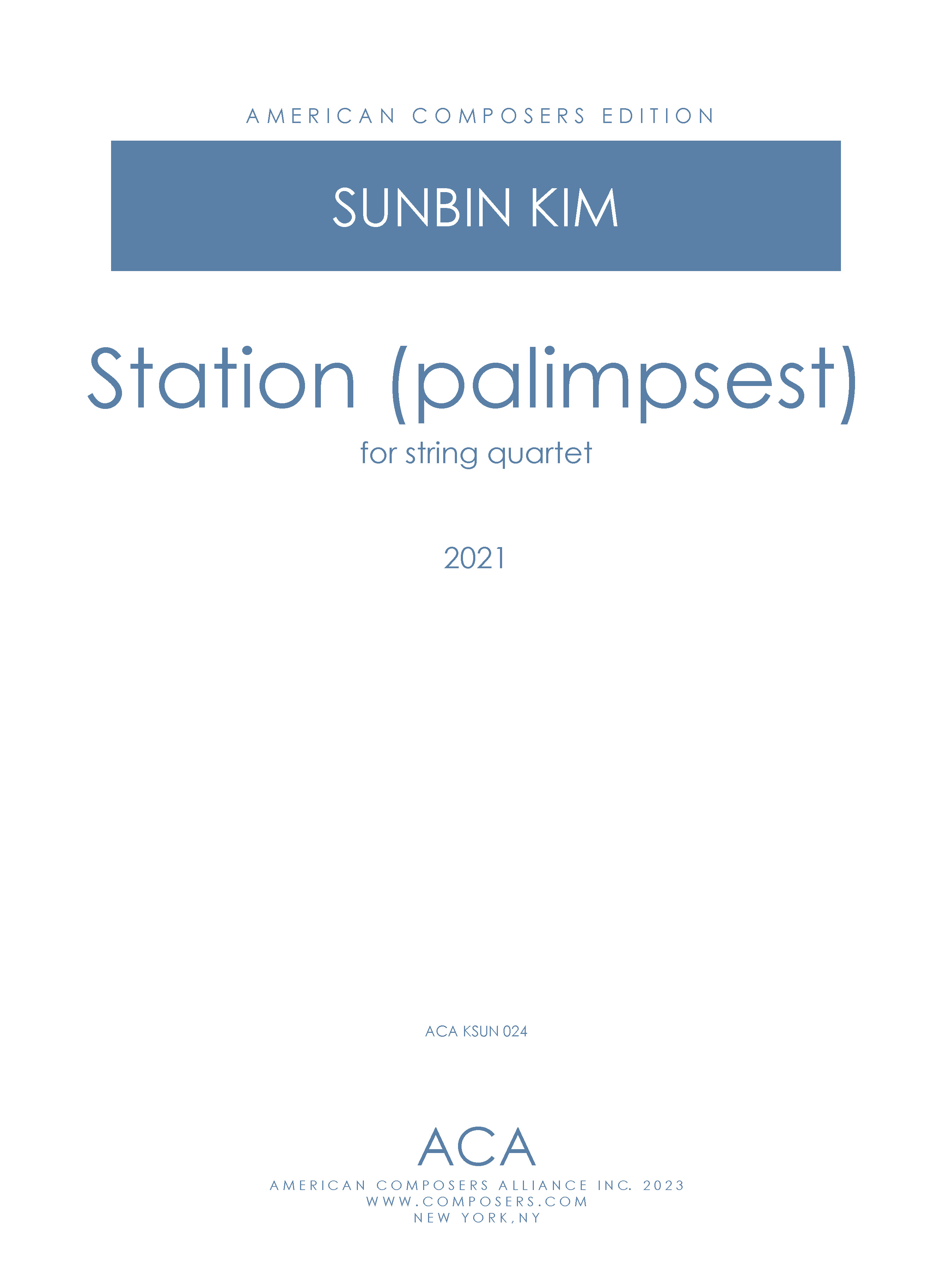 Station (Palimpsest) : For String Quartet (2021).