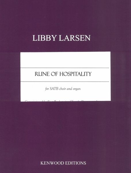 Rune of Hospitality : For SATB Choir and Organ (2022).