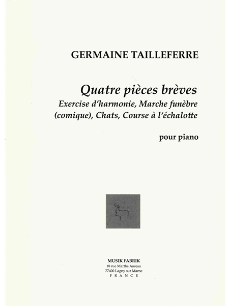 Quatre Pièces Brèves : Pour Piano.