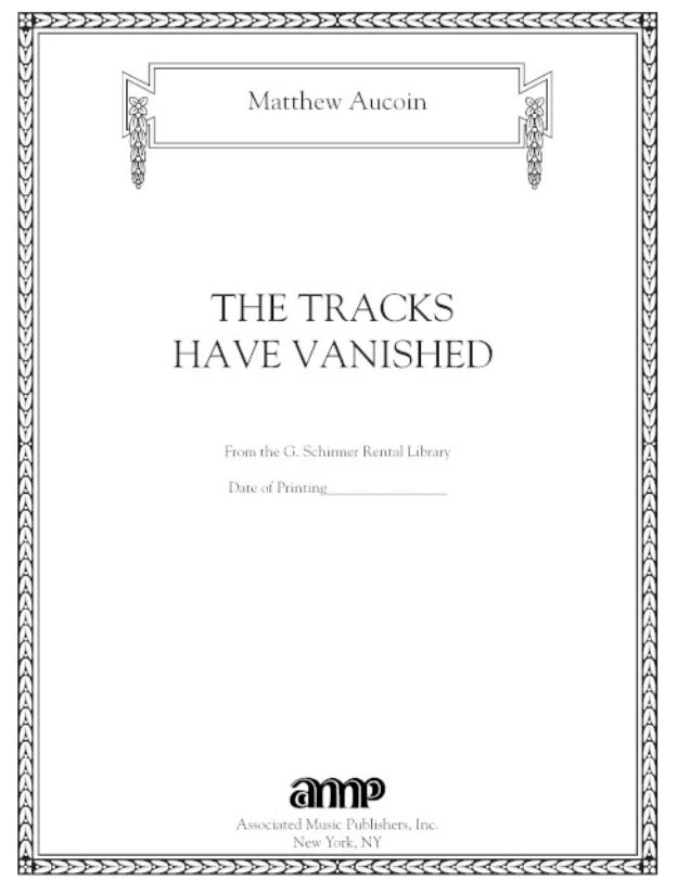 Tracks Have Vanished : For Piano.