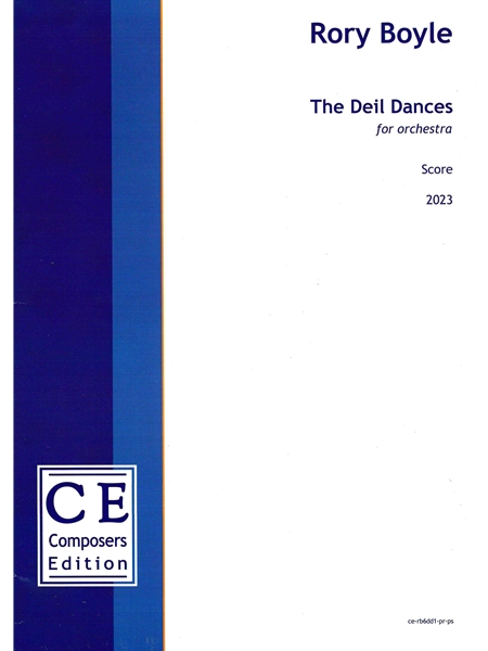 Deil Dances : For Orchestra (2023).