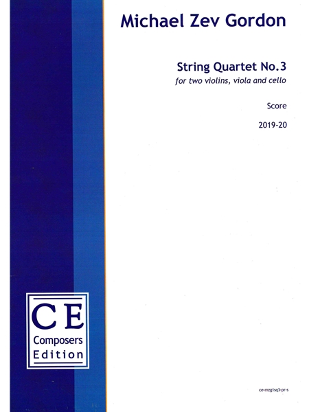 String Quartet No. 3 (2019-20).