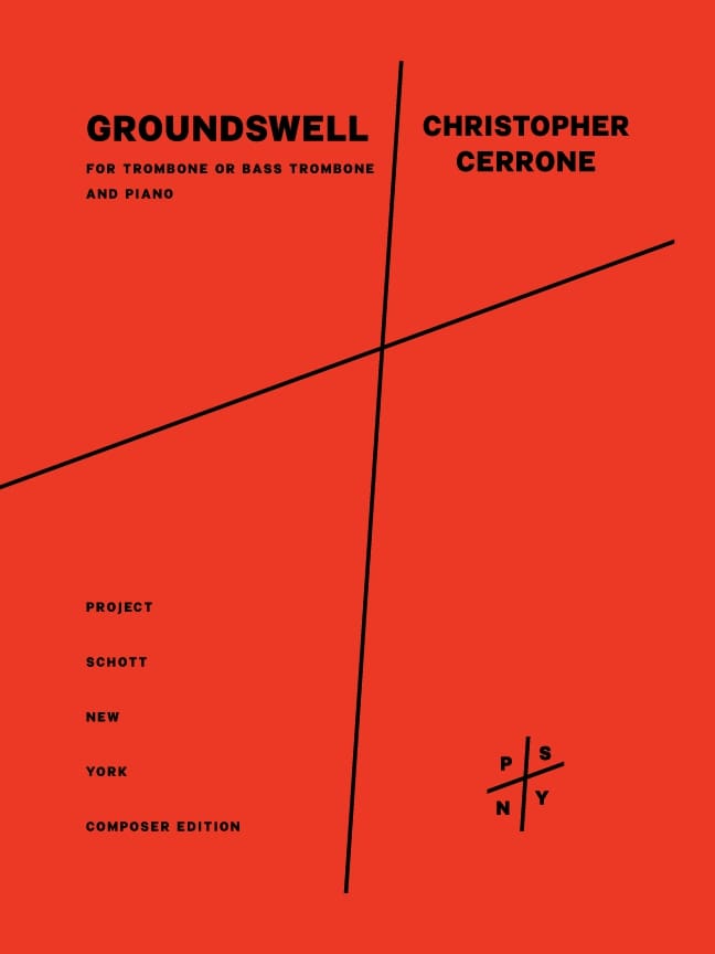 Groundswell : For Trombone Or Bass Trombone and Piano (2022).