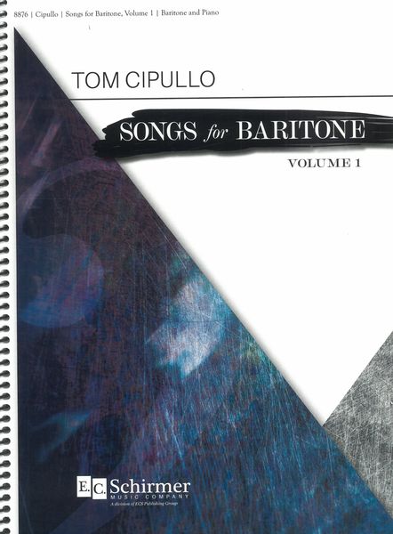 Songs For Baritone, Volume 1 : For Baritone Voice and Piano.