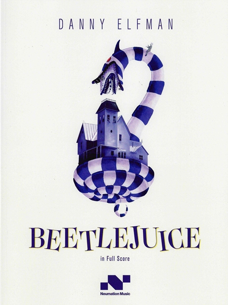 Beetlejuice : Orchestral Score.