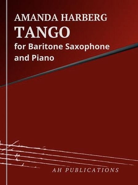 Tango : For Baritone Saxophone and Piano.