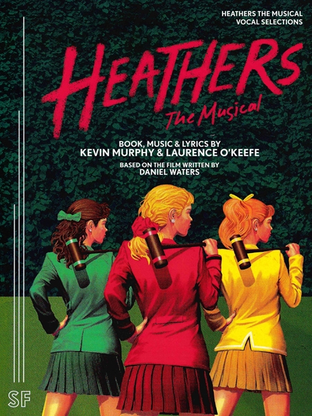 Heathers : The Musical.