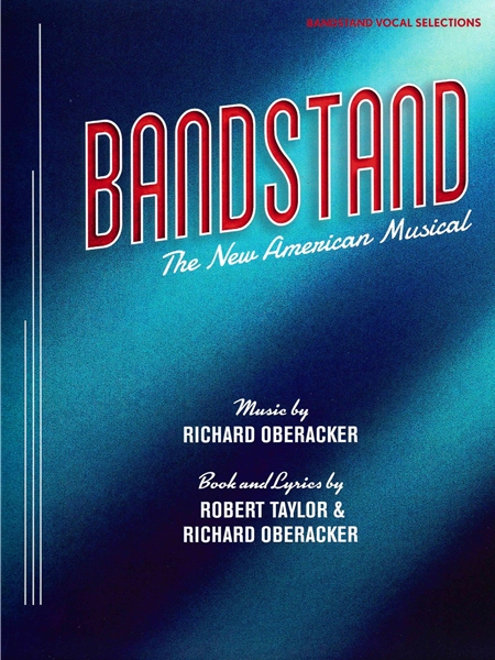 Bandstand : The New American Musical.