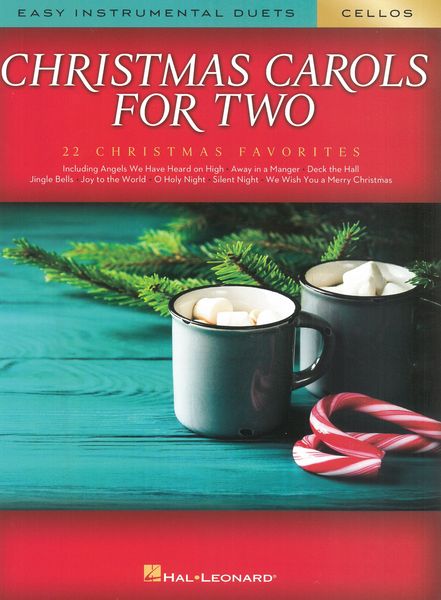 Christmas Carols For Two Cellos : 22 Christmas Favorites / arr. Mark Phillips.