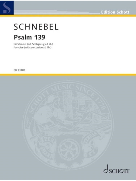 Psalm 139 : For Voice (With Percussion Ad Lib.) (2000-2002).