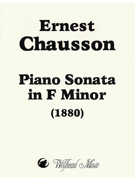 Piano Sonata In F Minor (1880) / edited by John Craton.