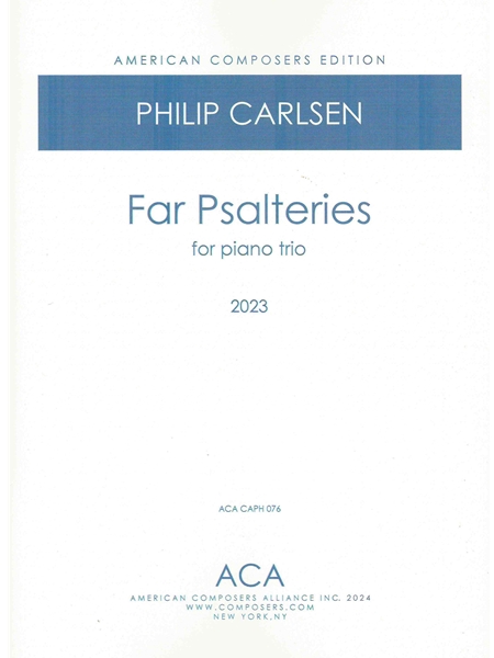 Far Psalteries : For Piano Trio.