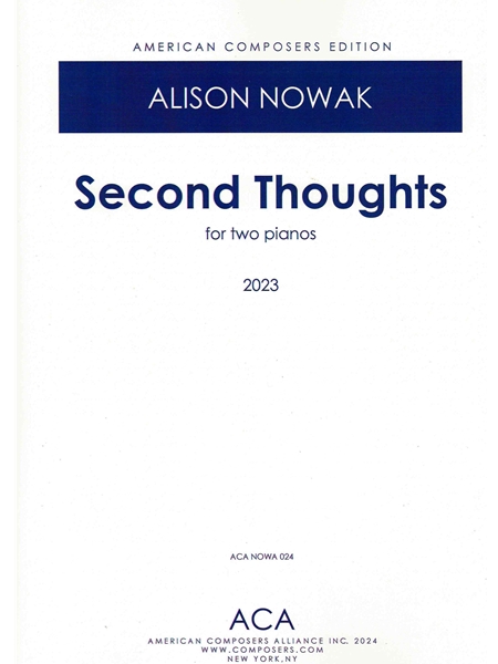 Second Thoughts : For Two Pianos (2023).