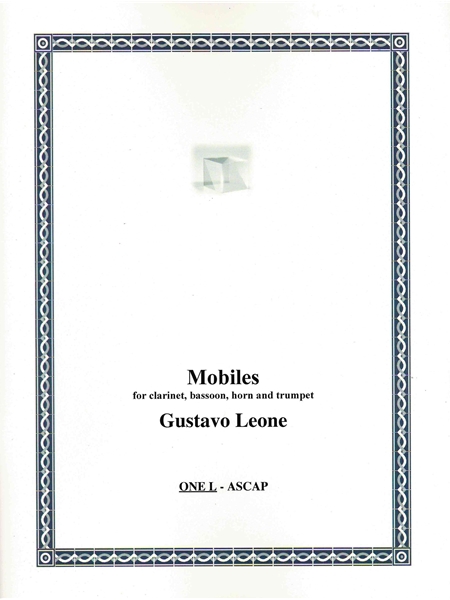 Mobiles : For Clarinet, Bassoon, Horn and Trumpet (2001).