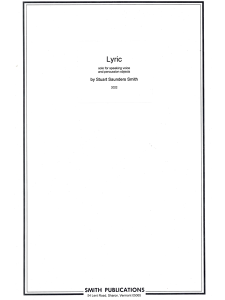 Lyric : Solo For Speaking Voice and Percussion Objects (2022).