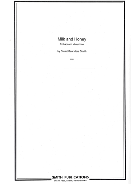 Milk and Honey : For Harp and Vibraphone (2022).