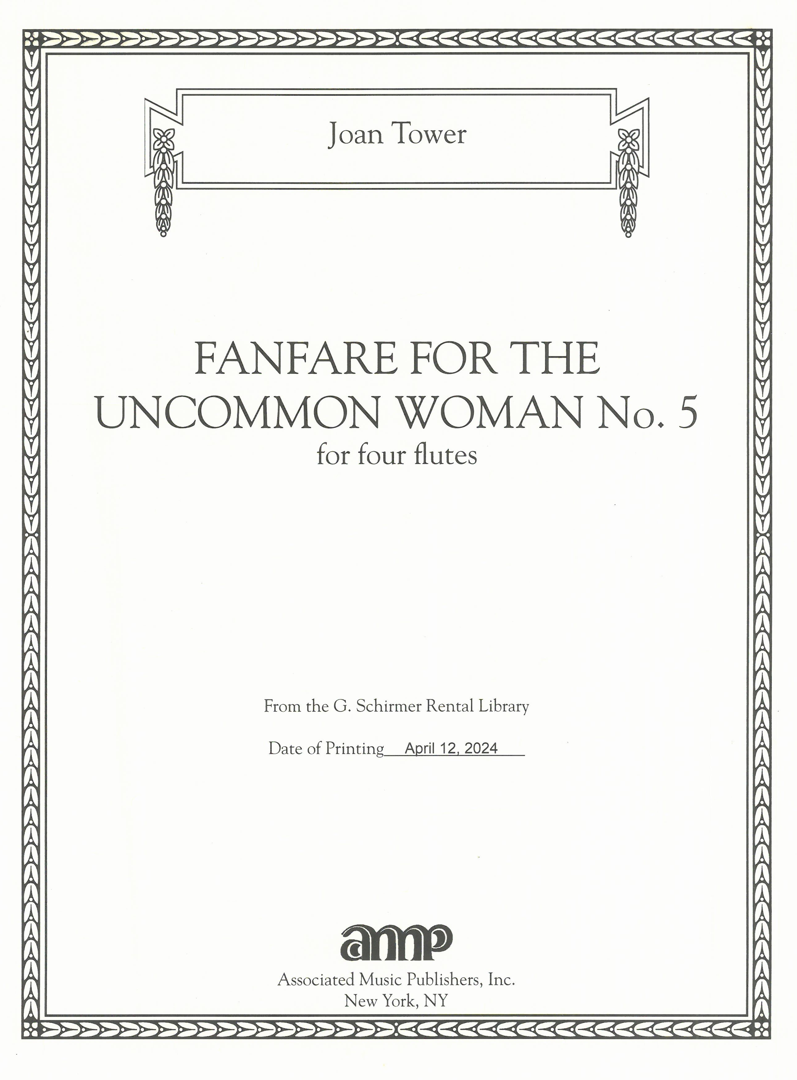 Fanfare For The Uncommon Woman, No. 5 : For Four Flutes.
