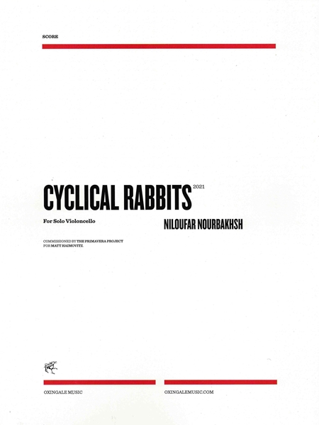 Cyclical Rabbits : For Solo Violoncello (2021).