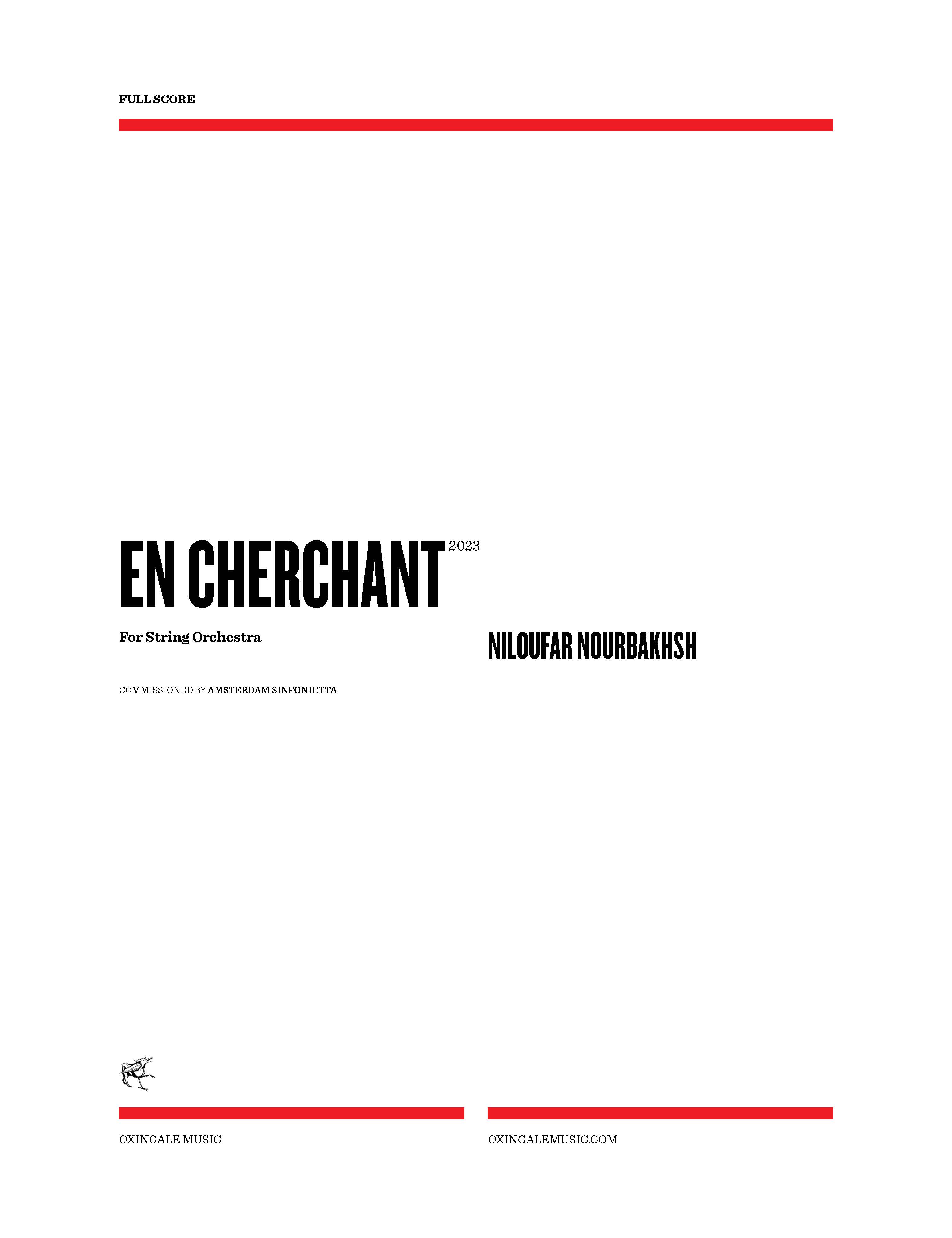 En Cherchant : For String Orchestra (2023).