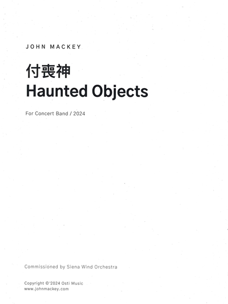 Haunted Objects : For Concert Band (2024).