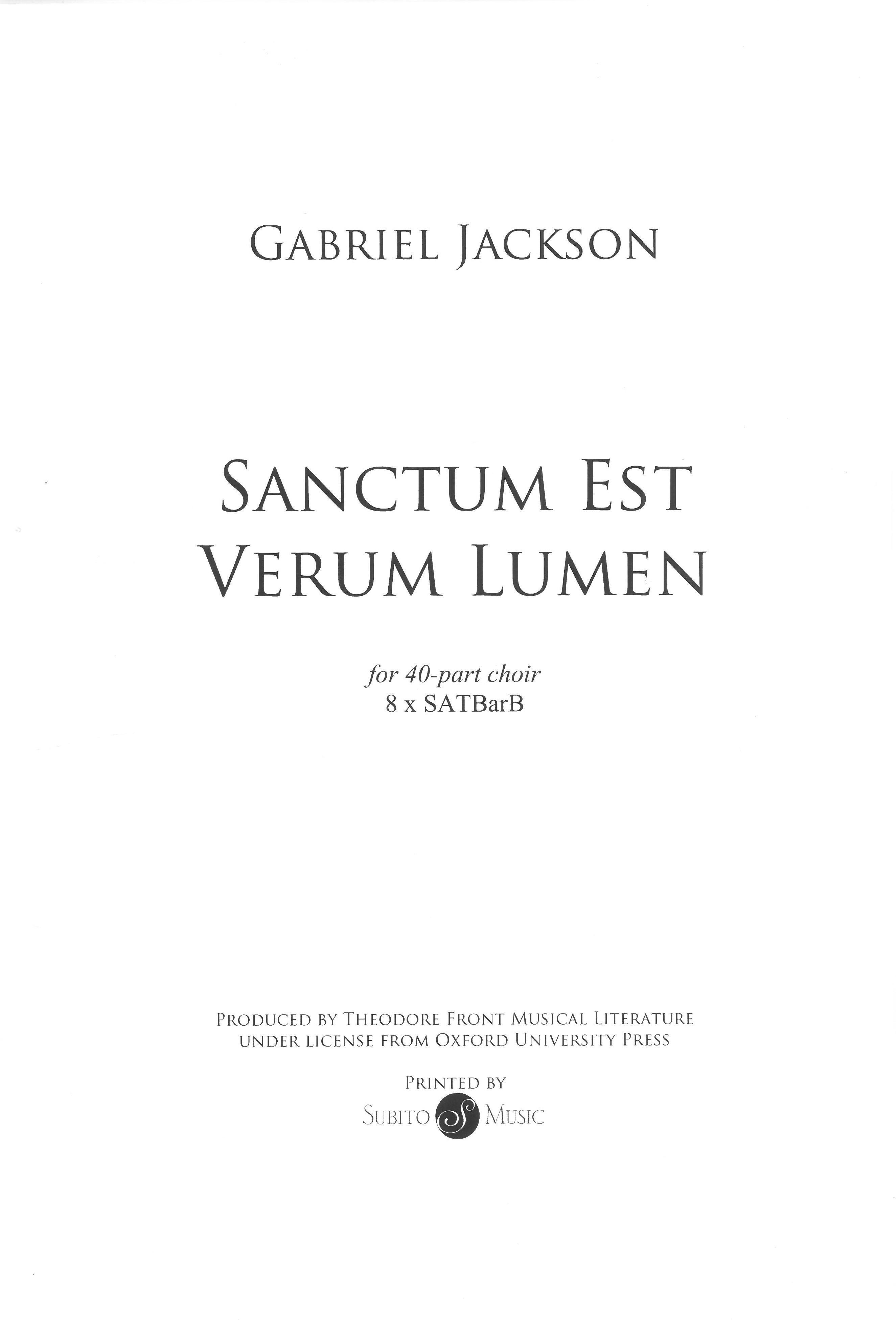 Sanctum Est Verum Lumen : For 40-Part Choir.