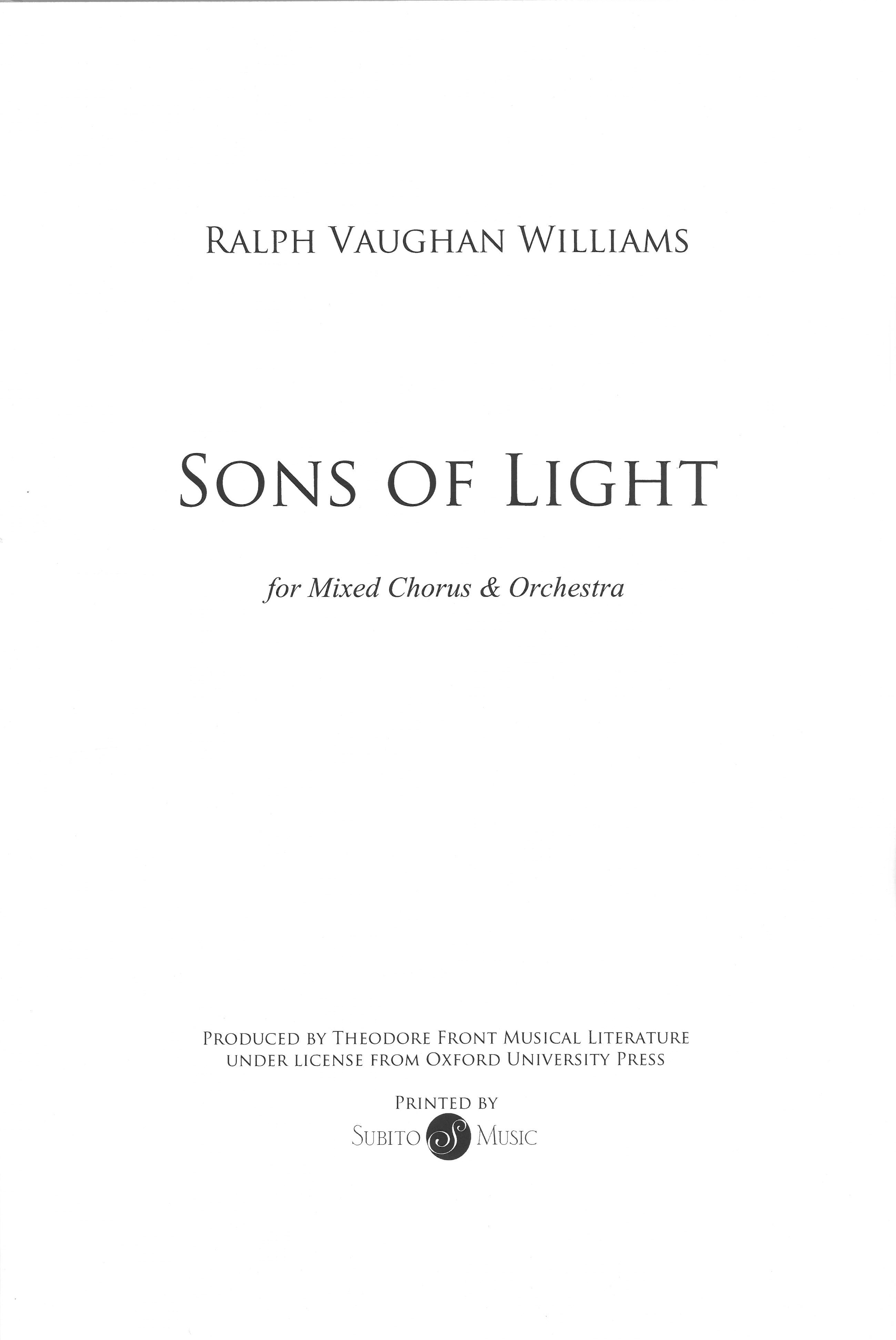 Sons of Light : For Mixed Chorus and Orchestra.