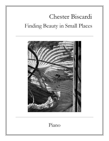 Finding Beauty In Small Places : For Piano (2023).