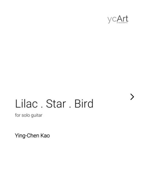 Lilac. Star. Bird : For Solo Guitar.
